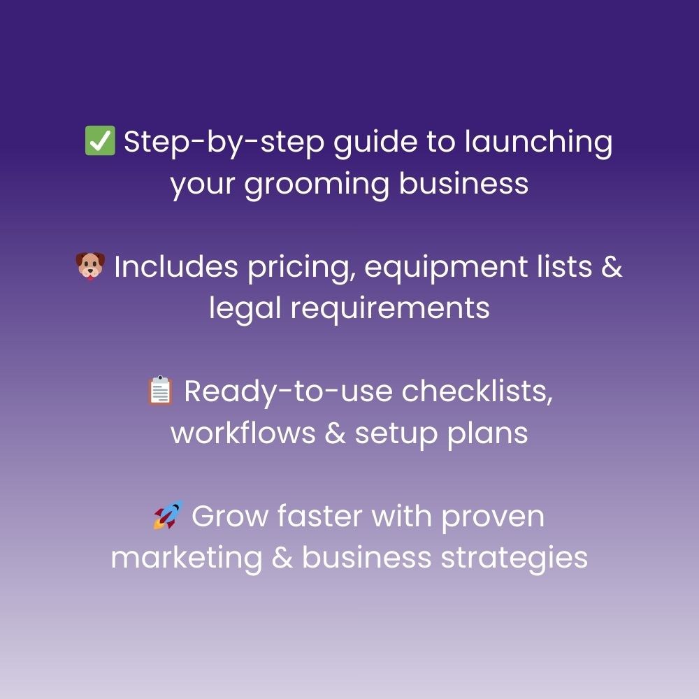 Dog Grooming Business Startup Manual